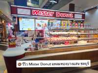 🍩 รีวิว Mister Donut แหลมทองบางแสน ชลบุรี