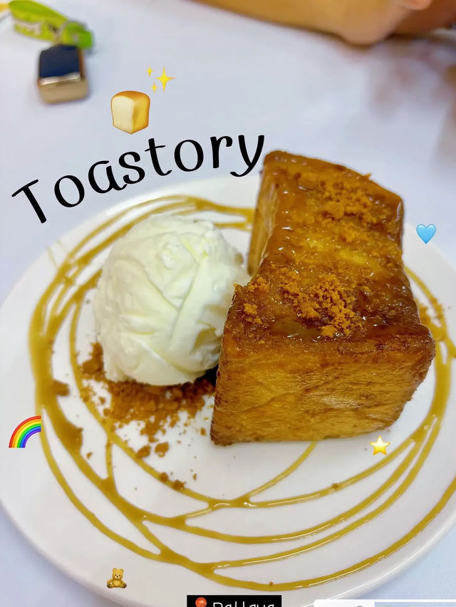 Toastory 🍞✨ | ร้านขนมเปิดใหม่พัทยา
