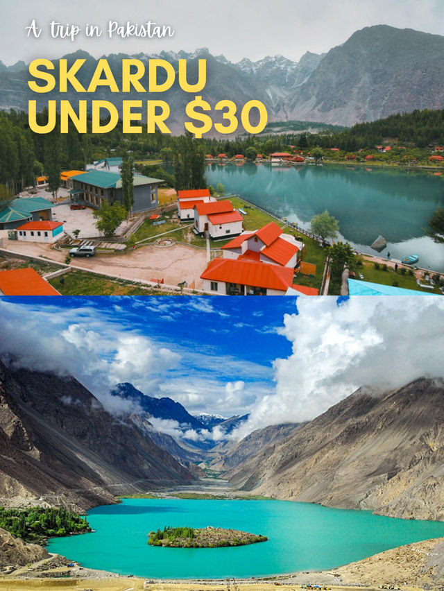 🇵🇰 Skardu, Pakistan