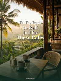 ☕ I Would Fly Back to Bali Just for These Cafés