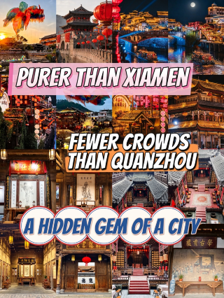 Quieter than Xiamen, fewer people than Quanzhou! A hidden treasure town for slow travel in Fujian