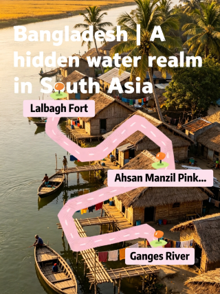 Bangladesh | A hidden gem of South Asian waterways, a wondrous land of great rivers, beaches, and mangroves