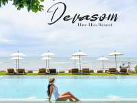 Devasom Hua Hin Resort ที่พักหัวหินสไตล์ย้อนยุค