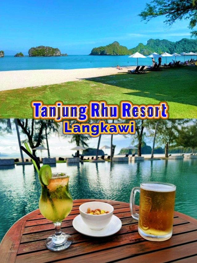 A Slice of Paradise at Tanjung Rhu Resort, Langkawi.