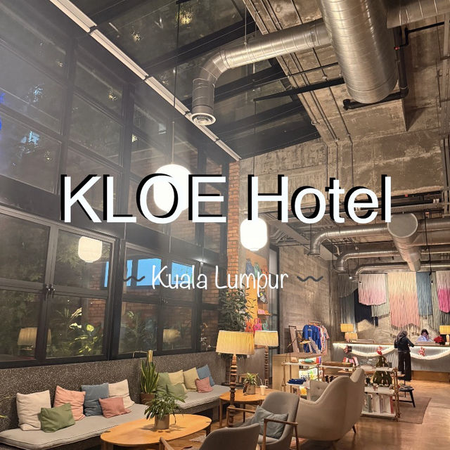 🏨💚 Kloe Hotel in Kuala Lumpur — hard not to love this place!
