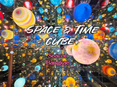 Bangkok] Space Time Cube+ Tickets [2025] Promos, Prices