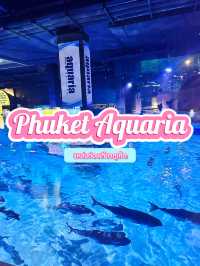 Phuket Aquaria