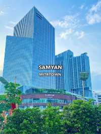 SAMYAN MITRTOWN 