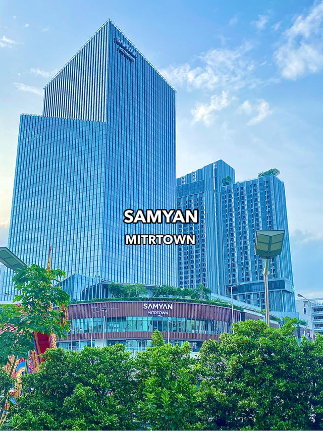 SAMYAN MITRTOWN 