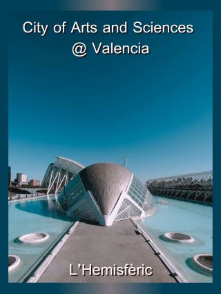 Город искусств и наук в Валенсии
