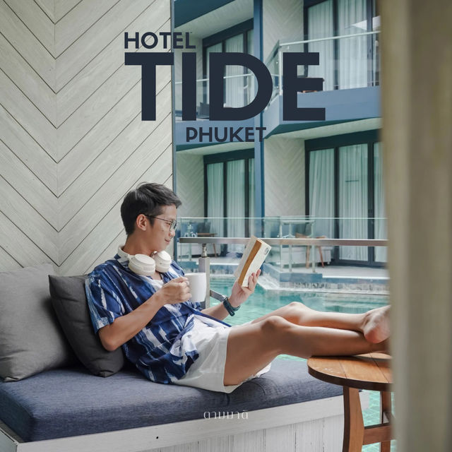 Hotel Tide Phuket ✨