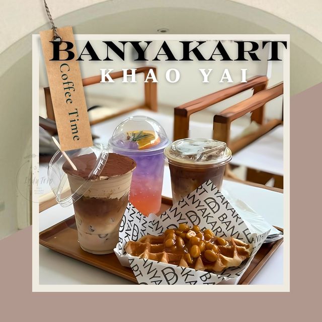 ☕Banyakart Khao Yai คาเฟ่สุดชิคในเขาใหญ่