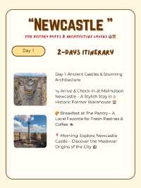 Newcastle itinerary -History & Culture 