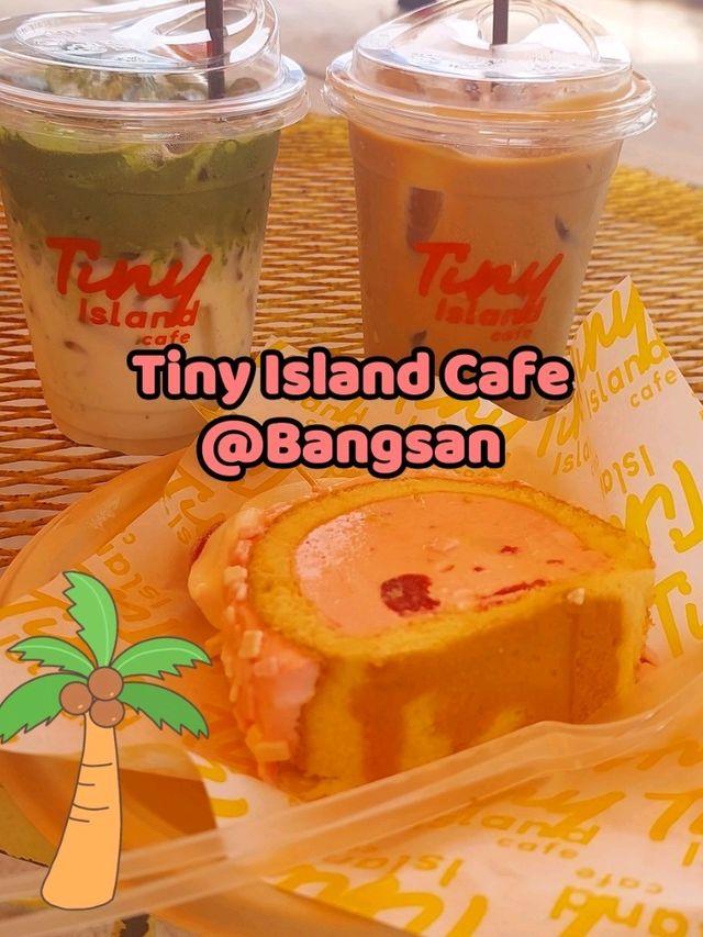 Tiny Island Cafe @ Bangsan