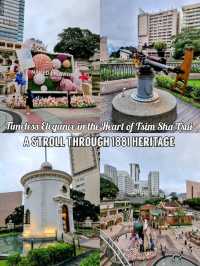 🇭🇰 Timeless Elegance in the Heart of Tsim Sha Tsui: A Stroll Through 1881 Heritage
