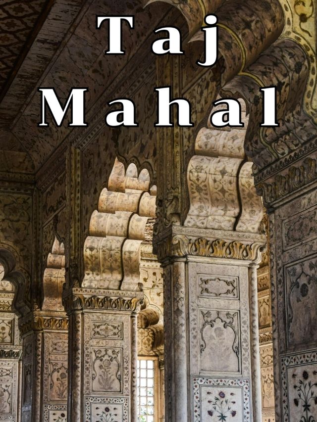 ทัชมาฮาล (Taj Mahal @ India)