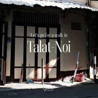 Talat Noi - Bangkok