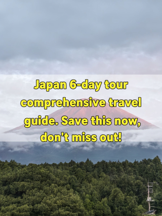 Japan 6-day trip guide: don't miss these spots