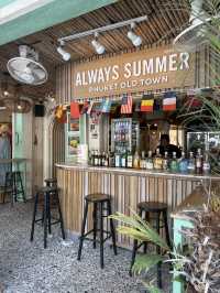 Cafe Bar Always Summer in Phuket Old Town