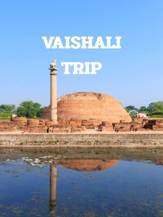 VAISHALI TRIP