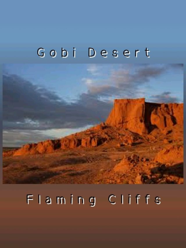 Gobi Desert – Mongolia & China