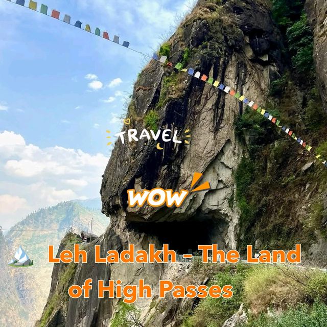 🏔️ Explore Leh Ladakh – The Land of High Passes 🌟