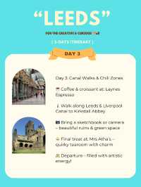 Leeds 3-days itinerary 