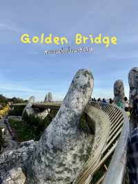 สะพานมือยักษ์ Golden Bridge
