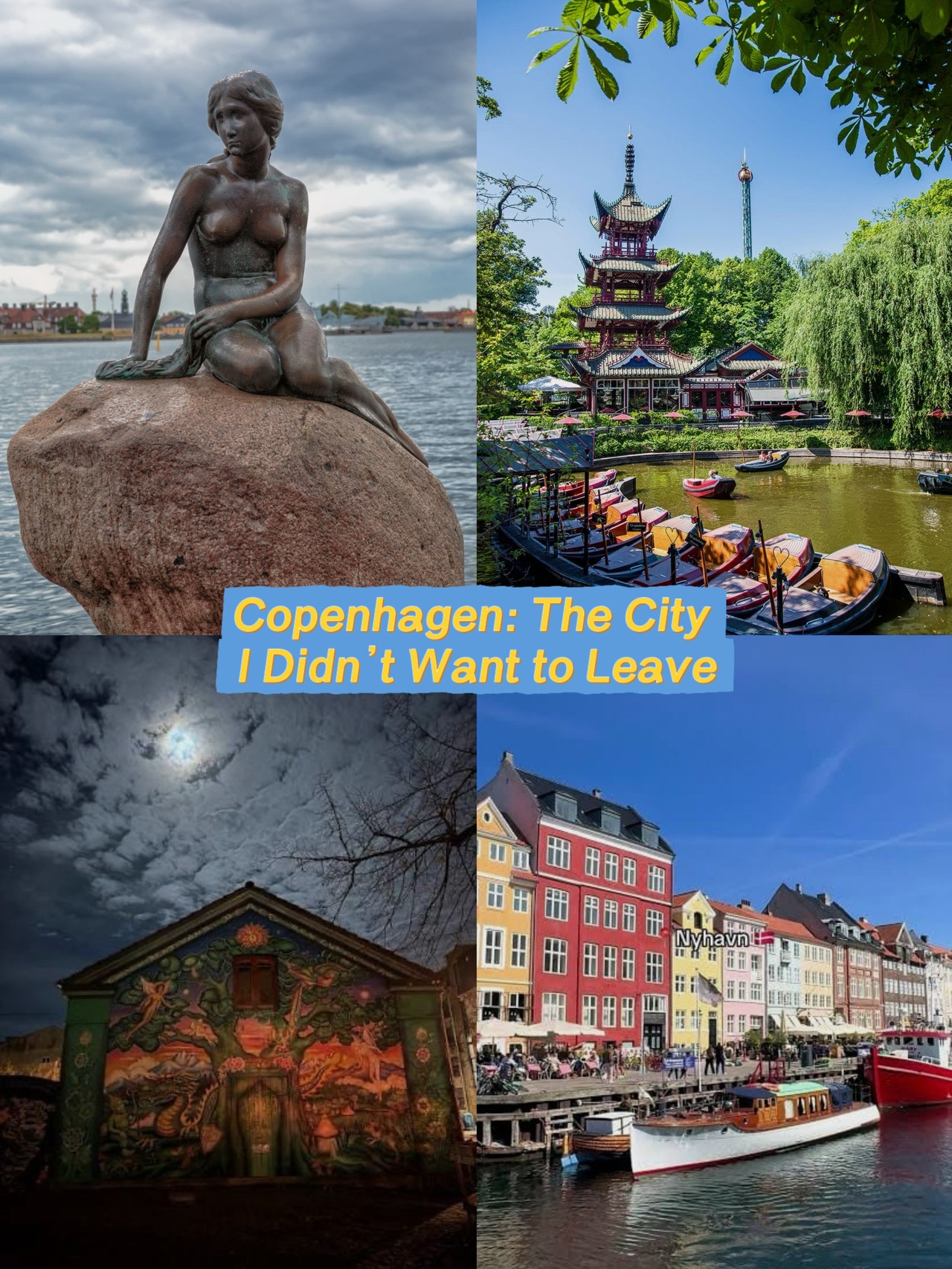 Copenhagen: The City I Didn’t Want to Leave
