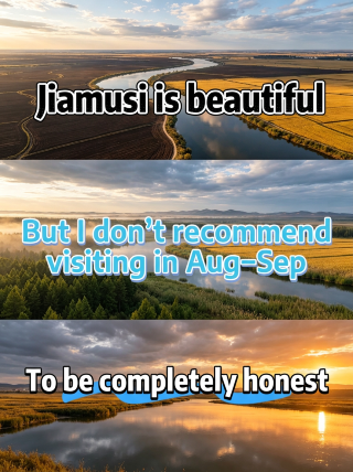 Just returned from Dongji | Jiamusi August–September nanny-level tested guide for both summer cooling and autumn viewing