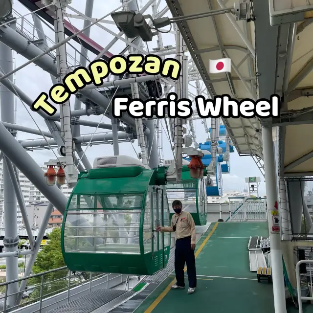 รีวิว Tempozan Ferris Wheel 🎡 