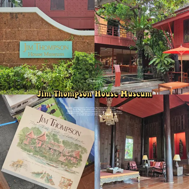 Jim Thompson House Museum