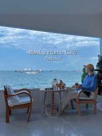 Banlay Home Café คาเฟ่พัทยาวิวทะเลสุดชิล 🌊