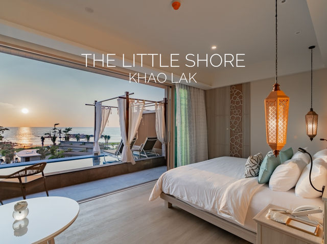 The Little Shore Khaolak เปิดใหม่ 2024