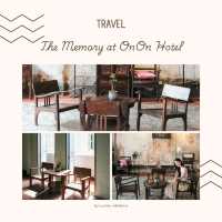 The Memory at On On Hotel ภูเก็ต