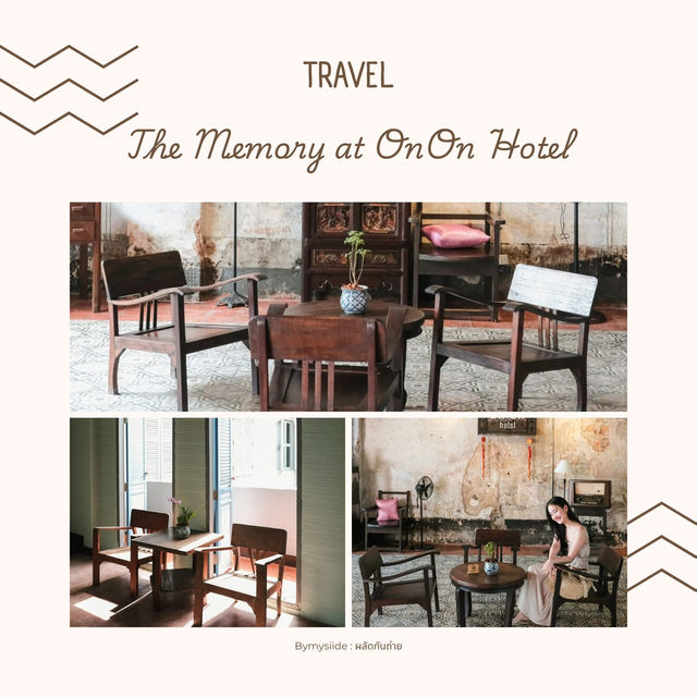 The Memory at On On Hotel ภูเก็ต