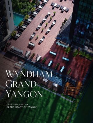 Wyndham Grand Yangon Hotel