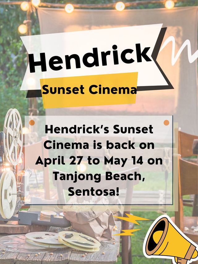 Hendrick’s Sunset Cinema 2023 is back！🌄🎬