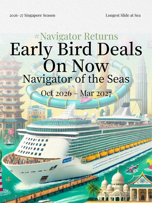 Just dropped: Navigator of the Seas returns to Singapore!