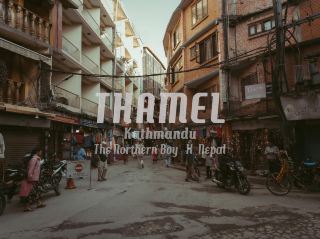 𝙏𝑯𝘼𝑴𝙀𝑳 | Thamel area