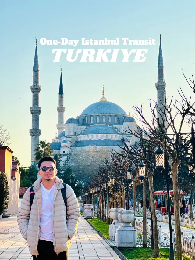 One-Day Istanbul Transit Itinerary