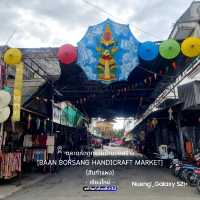 ตลาดหัตถกรรมบ้านบ่อสร้าง[สันกำแพง] - เชียงใหม่