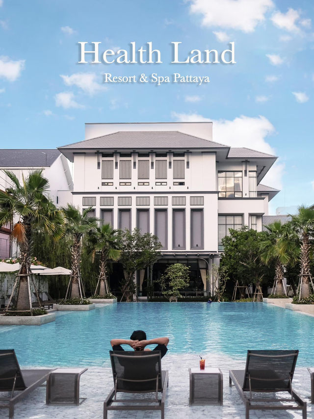 Health Land Resort&Spa Pattaya สวรรค์ของคนชอบนวด