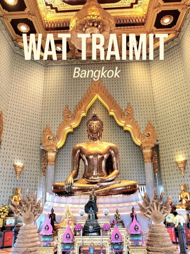 Visiting the Golden Buddha at Wat Traimit