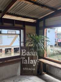 Baan Talay คาเฟ่ลับติดทะเลเปิดใหม่ ย่านศรีราชา