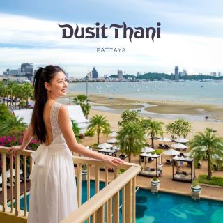 Dusit Thani Pattaya🍃✨
