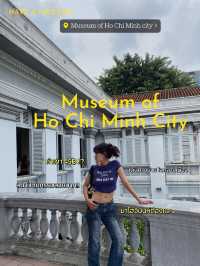 🏛️Museum of Ho Chi Minh City: ค่าเข้าเพียง 45฿🇻🇳