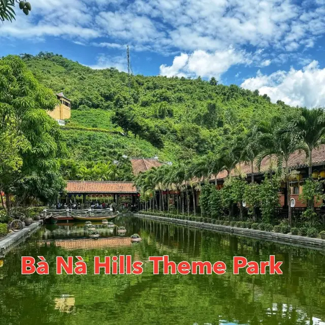 Bà Nà Hills Theme Park