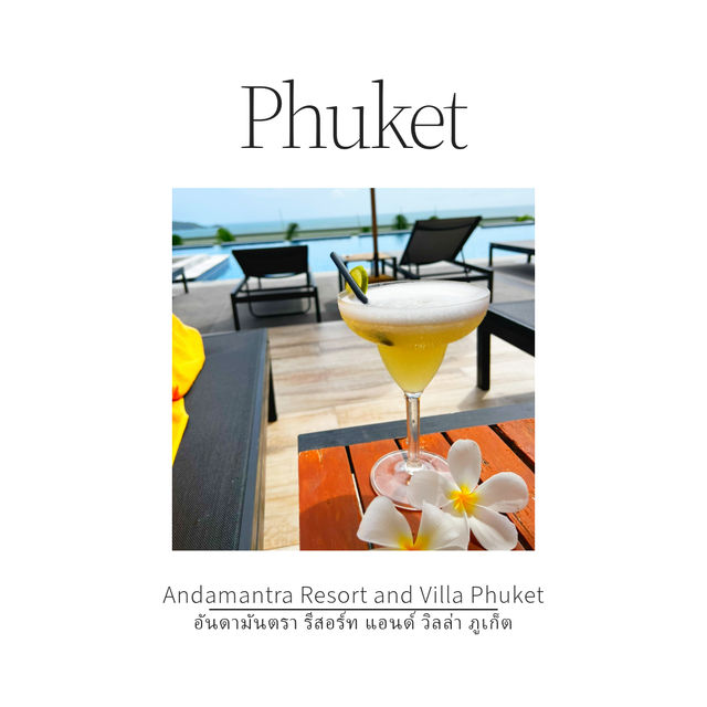 Andamantra Resort and Villa Phuket