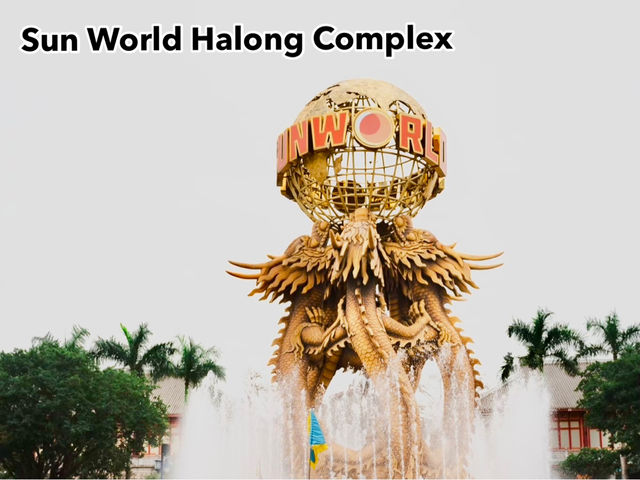 ตะลุยความสนุกครบสูตรที่ Sun World Halong Complex